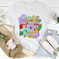 Your Worth Has Nothing To Do With Your Diagnosis T-Shirt-0