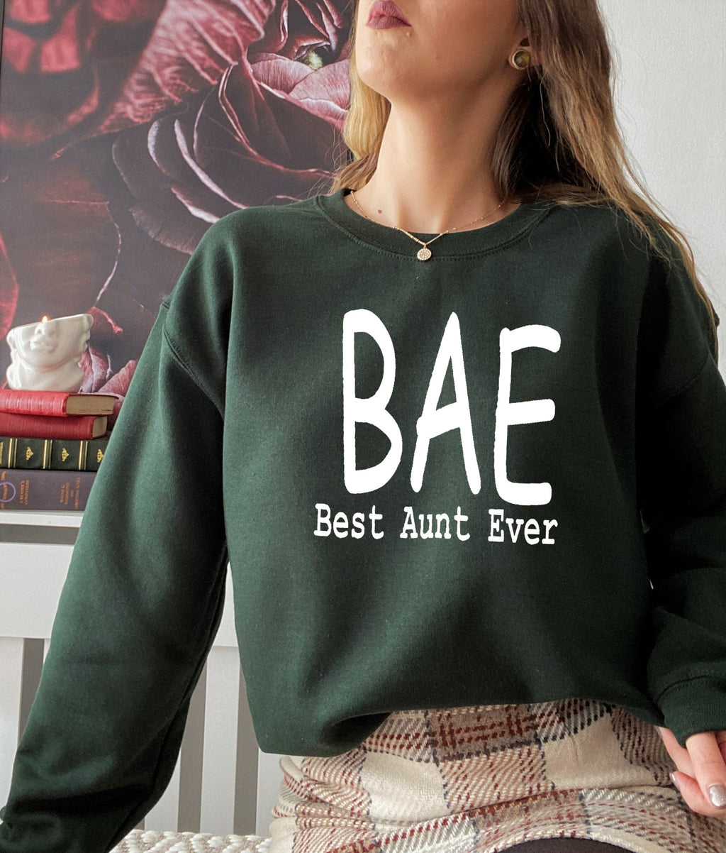 BAE Best Aunt Ever Sweat Shirt-1