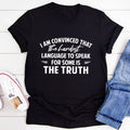 The Hardest Language To Speak T-Shirt-0