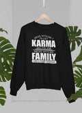 Mess With Me Sweat Shirt-0