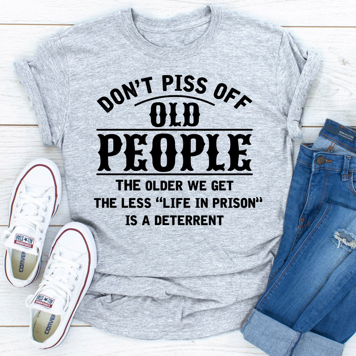 Don't Piss Off Old People T-Shirt-11