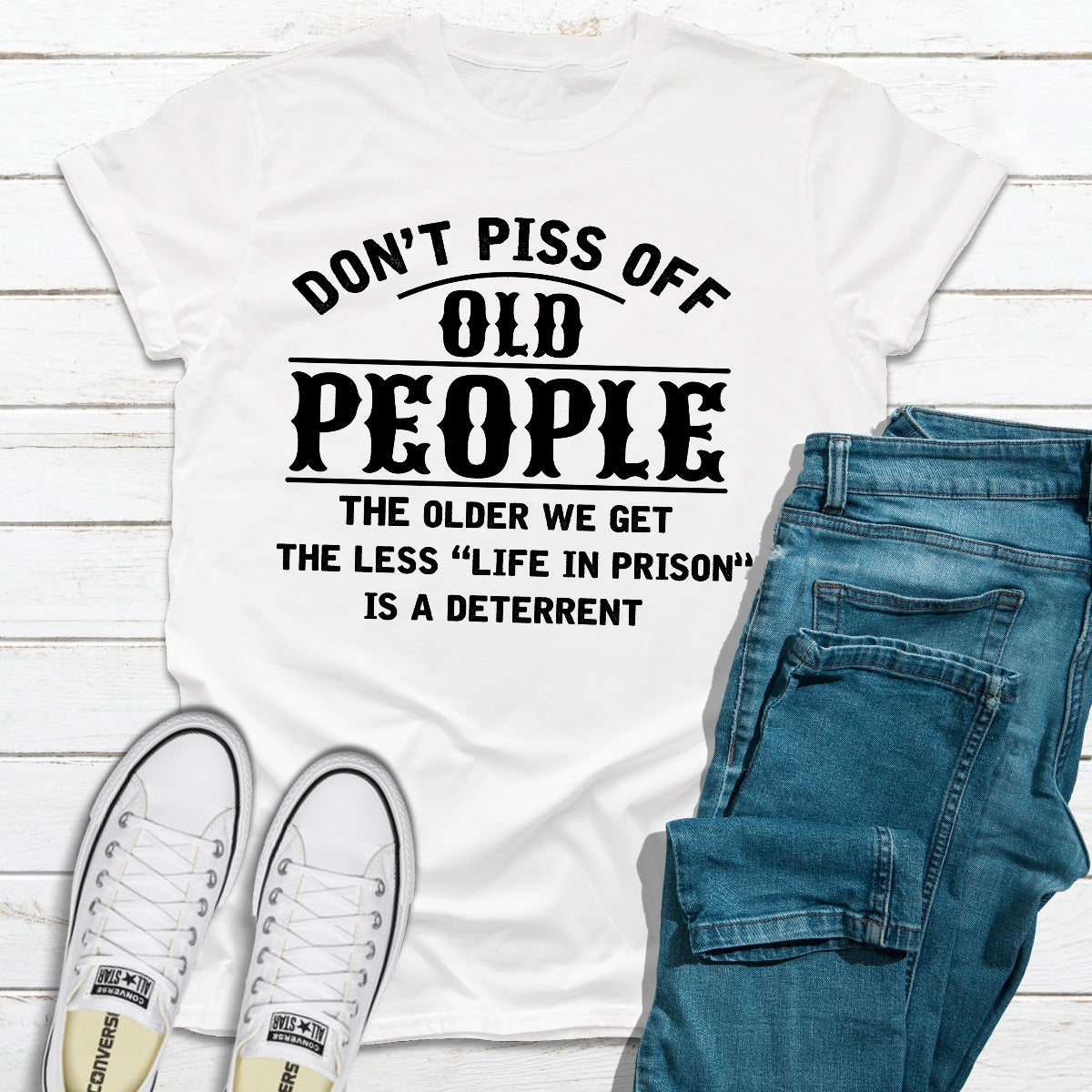 Don't Piss Off Old People T-Shirt-2